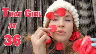 Becoming a THAT GIRL at 36 years old!