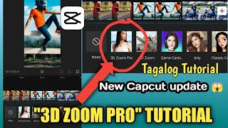 3D Zoom Pro New Update Capcut Tutorial // V7 PON X CH Tiktok Capcut Tagalog Tutorial