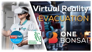 Leren evacueren met Virtual Reality [Zorgnet Icuro, VLAIO en OneBonsai]