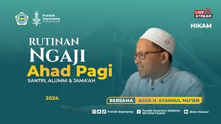 🔴 RUTINAN NGAJI AHAD PAGI | 06 OKTOBER 2024