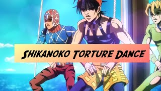 Shikanoko Nononoko Koshitantan X JoJo Torture Dance