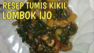 Cara membuat oseng kikil lombok ijo