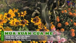 Mùa Xuân Của Mẹ - Mạnh Quỳnh Karaoke