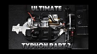 ULTIMATE TYPHON BUILD SERIES PT 2