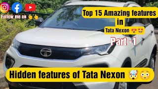 Top 15 features of Tata Nexon in 4K 🤯| Tata Nexon 2023🤩| Part -1