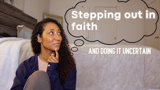 What Does "Stepping Out In Faith" Really Mean?