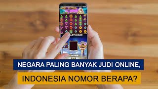 Negara-Negara dengan Jumlah Pemain Judi Online Terbanyak!