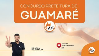 Concurso Prefeitura de GUAMARÉ - Aulão para os cargos de Professor - Didática