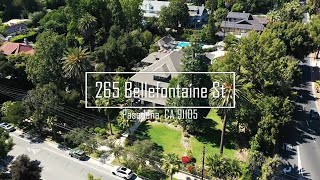 🏠PASADENA NEW LISTING! 帕萨迪纳新上市房源! 🏠 265 BELLEFONTAINE ST, PASADENA CA 91105