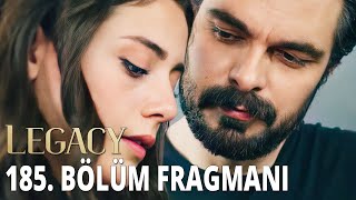 Emanet 185. Bölüm Fragmanı | Legacy Episode 185 Promo