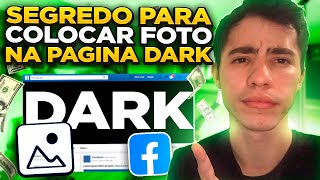 COMO PUBLICAR FOTOS DARK NO FACEBOOK SEGREDO REVELADO