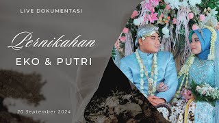 LIVE Dokumentasi Pernikahan EKO PRASETYO & ZIDNI PUTRI AZIZAH