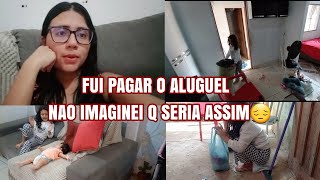 PAGUEI O ALUGUEL?! NAO PENSEI QUE SERIA ASSIM 😓 NAO DEU CERTO!