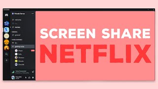 How to fix Black Screen When Screen Sharing on Discord (Netflix, Prime, etc)