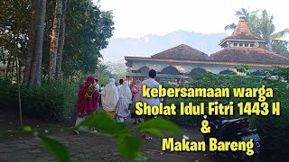 Sholat Idul Fitri 1443 H | Kampung halaman