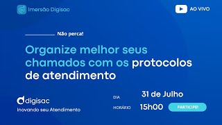 Melhore a organização dos seus chamados seguindo protocolos de atendimento