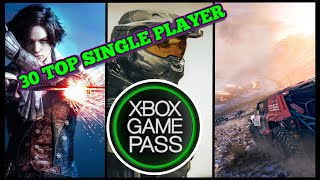 30 BEST SINGLE PLAYER XBOX GAME PASS GAMES YOU MUST PLAY