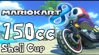 Mario Kart 8 - 150cc Shell Cup