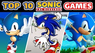 TOP 10 SONIC GAMES