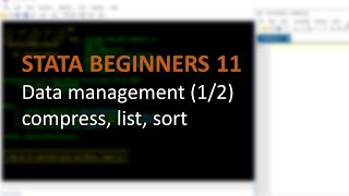 STATA BEGINNERS 11: data management (1/2)