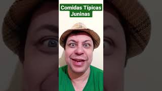 COMIDAS TÍPICAS JUNINAS #shorts #short #comidastipicasdobrasil #comidastipicas #comidastípicas