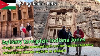 #22 Jordania - Petra czyli śladami Indiana Jones