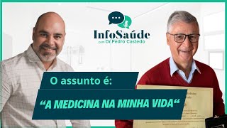 Podcast InfoSaude - Ep 13- Dr Mario Castedo