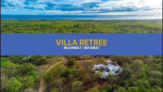 Villa Retree Los Nancites