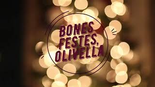 Felicitació de Nadal dels veïns i veïnes d'Olivella