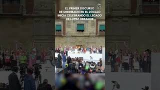 El primer discurso de Sheinbaum en el Zócalo inicia celebrando el legado de AMLO