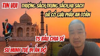 Tin Vui TS Đoàn Văn Báu đưa ra giải pháp an toàn để Sư Minh Tuệ đi Ấn Độ