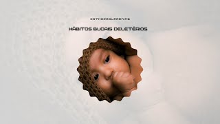 CURSO: HÁBITOS BUCAIS DELETÉRIOS