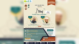 KAJIAN Ba'da Shubuh I'tikaf Bersama LDK SALIM UNJ ft. Ustadz Agus Supriyatna (Kamis, 28 April 2022)