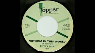 Dottie And Millie -  Nothing In This World