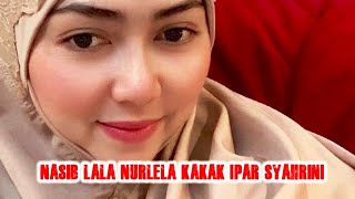 Nasip Lala Nurlela Kakak Ipar Syahrini Setelah Ditinggal Suami, Berjuang Hidupi 4 Anak