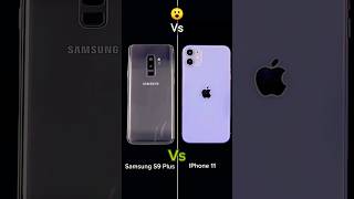 IPhone 11 Vs Samsung S9 Plus #shorts  #subscribe #appleiphone #samsung #foryou