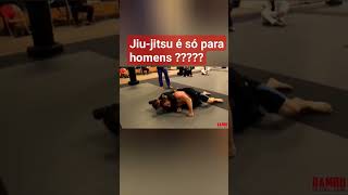 QUEM FALOU QUE JIU-JITSU É SÓ PARA HOMENS?? #bjj #respeitaasminas #motivational