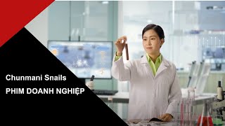 VietstarMAX | Phim doanh nghiệp - Chunmani Snails | TVC Quảng Cáo