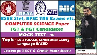 Computer Science MCQs Mock - 18 | DATABASE, SQL Based | TGT & PGT Candidates | #bpsctre3