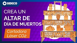 Crea un Altar de Día de Muertos con tu Láser CO2 | Vectores CNC gratis para tu negocio