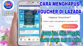 Cara Menghapus Voucher Di Lazada