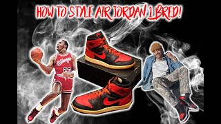 How to Style Air​ Jordan 1 | Bred