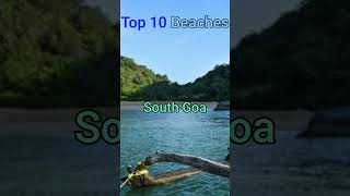 Top 10 beaches in South Goa...#shorts...#southgoabeaches...#southgoa