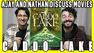 Ajay and Nathan Discuss Caddo Lake