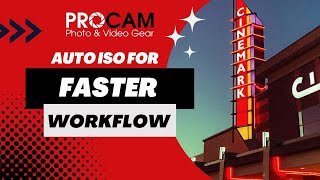 Auto ISO for Faster Workflow