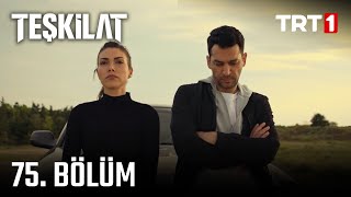 Teşkilat 75. Bölüm