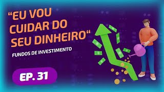 Você Deixaria Outra Pessoa Investir Por Você? [Leilão Diário Ep. 31]