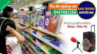 Thu âm quảng cáo khai trương Nhà sách Anh Thư 2