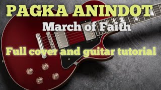 Pagka anindot - March of Faith guitar cover and guitar solo tutorial