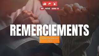 RTA - Remerciements | Intercession | Dorcas